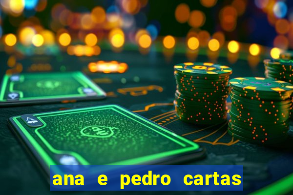 ana e pedro cartas download pdf